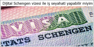 dijital-schengen-vizesi-ile-is-seyahati-yapabilir-miyim