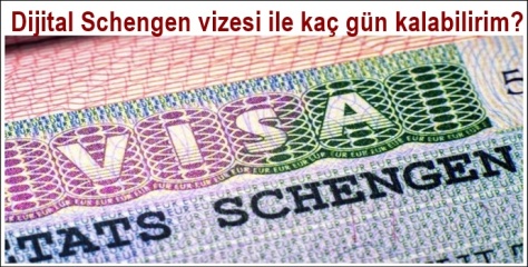 dijital-schengen-vizesi-ile-kac-gun-kalabilirim-2